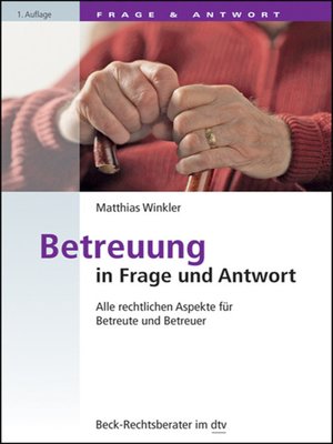 cover image of Betreuung in Frage und Antwort